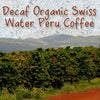Decaf Organic Swiss Water Peru Fair Trade